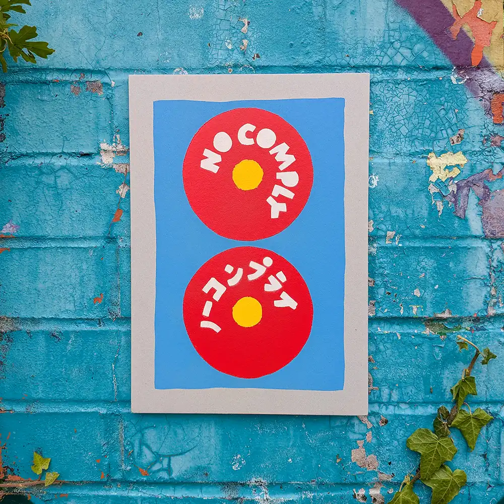 No Comply – 4-colour spray-paint print on 2 mm greyboard by OKNO